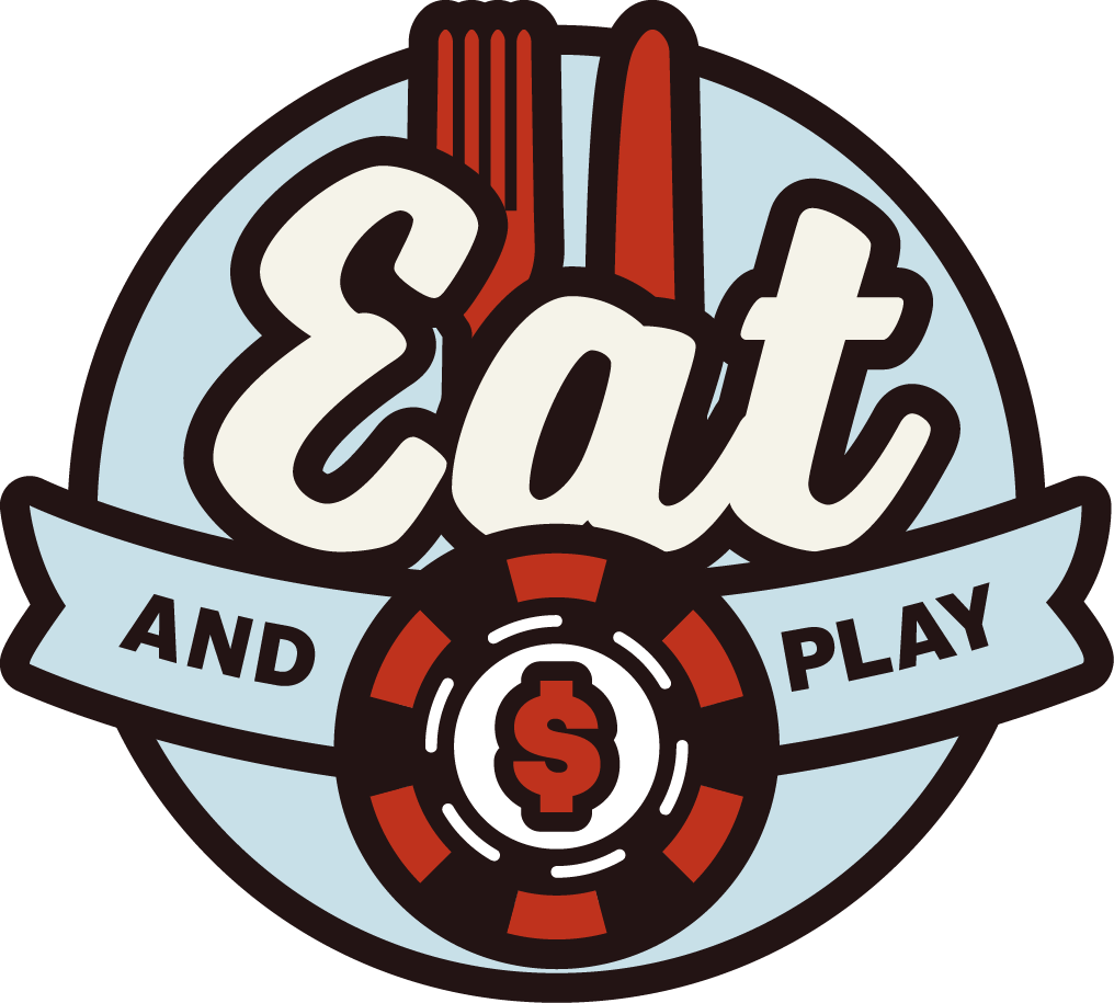 Casino graphic with a poker chip that says eat and play